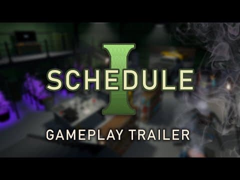 Schedule I Gameplay Trailer