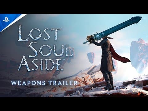 Lost Soul Aside - Weapons Trailer | PS5 & PC Games